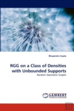 Bertrand.pt - Rgg On A Class Of Densities With Unbounded Supports