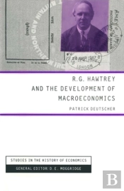 R.G.Hawtry And The Development Of Macroeconomics