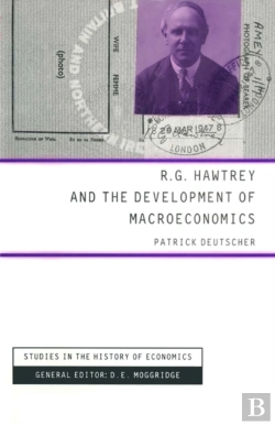 Bertrand.pt - R.G.Hawtry And The Development Of Macroeconomics