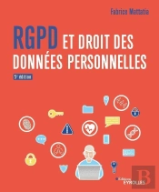 Rgpd Et Droit Des Données Personnelles (5e Édition)