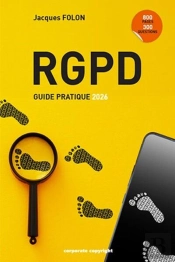 Rgpd : Guide Pratique (Édition 2026)