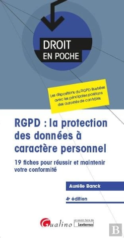 Bertrand.pt - Rgpd : La Protection Des Donnees A Caractere Personnel - Fin Du Delai De Clemence Accorde Par La Cni