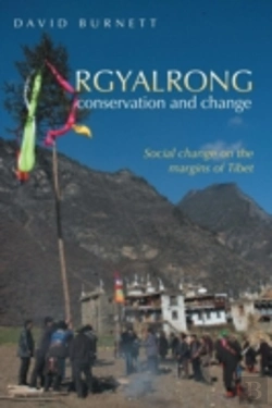 Bertrand.pt - Rgyalrong Conservation And Change: Socia