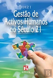 RH21 - Gestão de Activos Humanos no Século 21