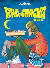 Rhâ-Gnagna Tome 2