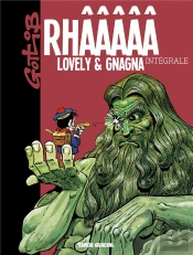 Rhaa Lovely & Gnagna, L'Integrale