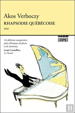 Bertrand.pt - Rhapsodie Québécoise : Itineraire D'Un Enfant De La Loi 101
