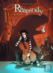 Rhapsody T.1 Apres Moi Le Deluge