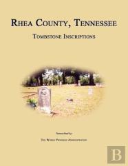 Rhea County, Tennessee, Tombstone Inscriptions
