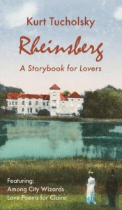 Rheinsberg. A Story Book For Lovers (Color Picture Edition)