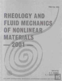 Bertrand.pt - Rheology And Fluid Mechanics Of Nonlinear Materials