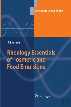 Bertrand.pt - Rheology Essentials Of Cosmetic And Food Emulsions