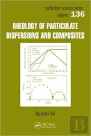 Rheology Of Particulate Dispersions And Composites