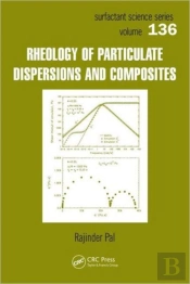 Rheology Of Particulate Dispersions And Composites