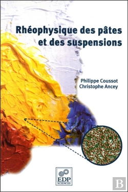 Bertrand.pt - Rheophysique Des Pates Et Des Suspensions