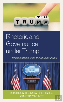 Bertrand.pt - Rhetoric And Governance Under Trump