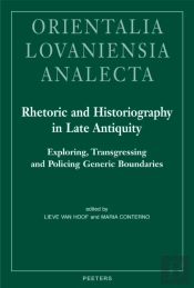 Rhetoric And Historiography In Late Antiquity