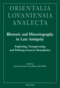 Bertrand.pt - Rhetoric And Historiography In Late Antiquity