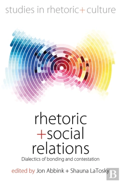 Bertrand.pt - Rhetoric And Social Relations