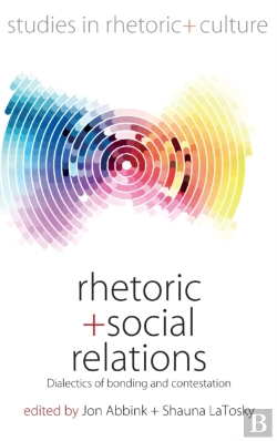 Bertrand.pt - Rhetoric And Social Relations
