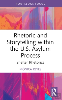 Bertrand.pt - Rhetoric And Storytelling Within The U.S. Asylum Process