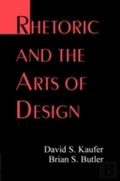 Rhetoric And The Arts Of Design