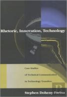 Rhetoric, Innovation, Technology