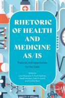 Rhetoric Of Health And Medicine As/Is