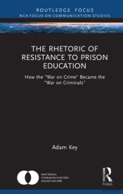 Rhetoric Of Resistance To Prison Education