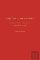 Rhetoric Of Revolt