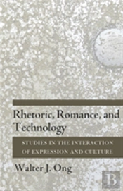 Rhetoric, Romance, And Technology