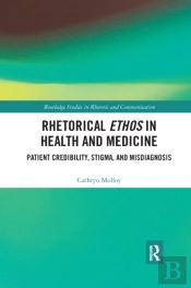 Rhetorical Ethos In Health And Medicine
