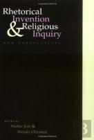 Rhetorical Invention And Religious Inquiry