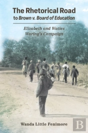 Rhetorical Road To Brown V. Board Of Education