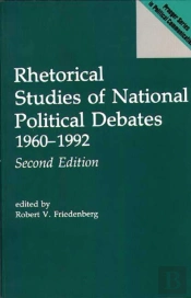 Rhetorical Studies Of National Political Debates