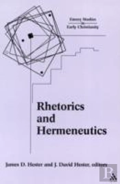 Rhetorics And Hermeneutics