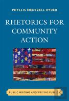 Rhetorics For Community Action