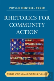 Rhetorics For Community Action