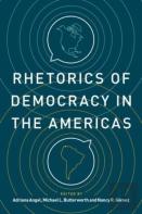 Rhetorics Of Democracy In The Americas