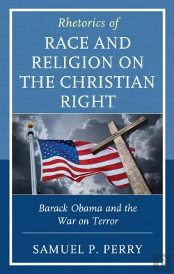Bertrand.pt - Rhetorics Of Race And Religion On The Christian Right