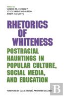 Rhetorics Of Whiteness