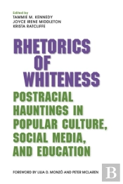 Rhetorics Of Whiteness