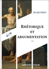 Rhétorique Et Argumentation (4e Édition)