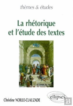 Bertrand.pt - Rhétorique Et L'Étude Des Textes (La)