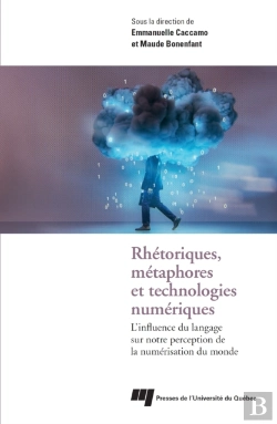 Bertrand.pt - Rhétoriques, Métaphores Et Technologies Numériques