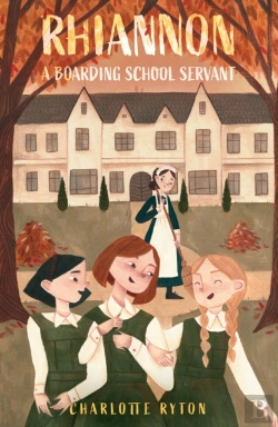 Bertrand.pt - Rhiannon Â€“ A Boarding School Servant