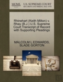 Bertrand.pt - Rhinehart (Keith Milton) V. Rhay (B.J.) U.S. Supreme Court Transcript Of Record With Supporting Pleadings