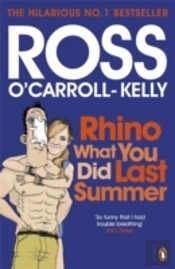 Rhino What You Did Last Summer