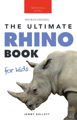 Bertrand.pt - Rhinos: The Ultimate Rhino Book For Kids