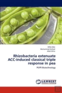 Bertrand.pt - Rhizobacteria Extenuate Acc-Induced Classical Triple Response In Pea